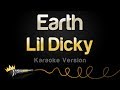Lil Dicky - Earth (Karaoke Version)