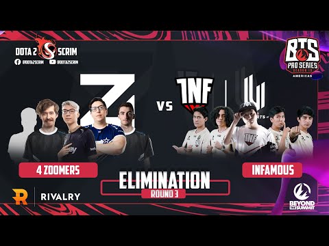 4 Zoomers vs Infamous - BTS Pro Series 10 Americas - Playoffs - Elimination - B03