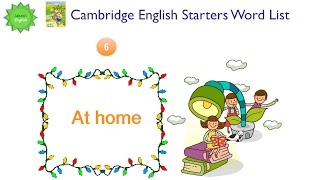 Cambridge English Starters Word List: AT HOME Từ vựng tiếng Anh Cambri