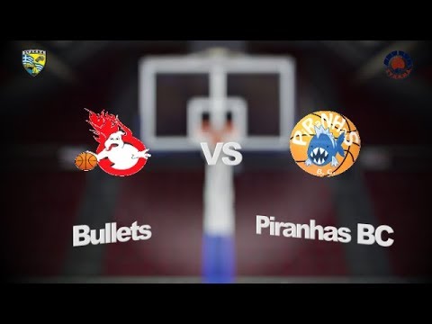Bullets 73 - 88 Piranhas BC | 18η Αγων. BIG League 1