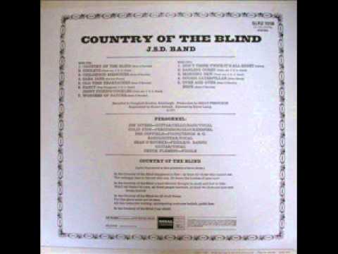 The JSD Band - country of the blind