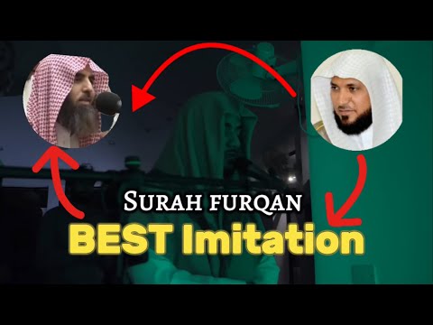 Surah Furqan | ibiidris | (imitating sheikh Luhaidan) and (Maher Al muaqily)