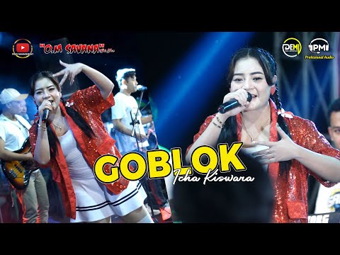 GOBLOK - ICHA KISWARA - OM SAVANA SAKJOSE