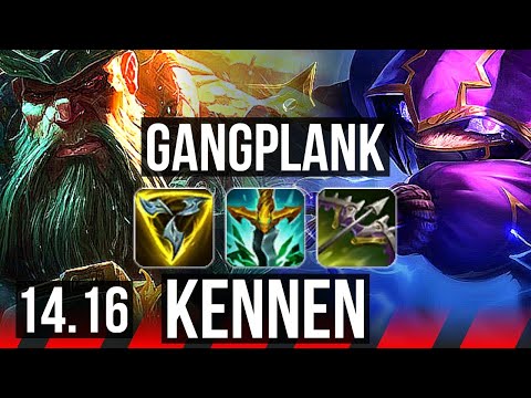 GANGPLANK vs KENNEN (TOP) | 6/2/9, 800+ games | EUW Grandmaster | 14.16