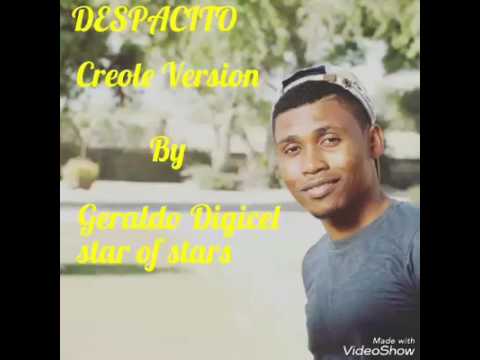 Geraldo Creole version (Despacito)