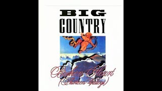Big Country - Broken Heart (Thirteen Valleys)