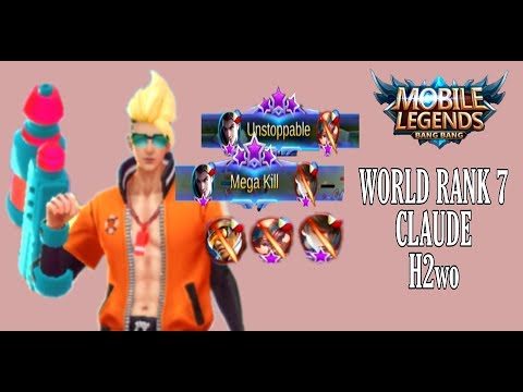 INSANE FAST FARMING CLAUDE TOP GLOBAL 7 BY H2wo-MOBILE LEGENDS