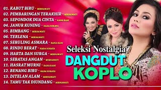 Download lagu Seleksi Nostalgia Dangdut Koplo... mp3