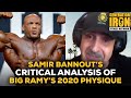 Samir Bannout's Critical Analysis Of Big Ramy's Olympia 2020 Physique