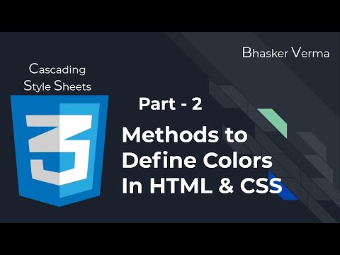 CSS Tutorial for beginners in Hindi 9 Part 2 | Methods to define Color in CSS