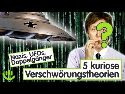 Nazis, UFOs, Doppelgänger: 5 kuriose Verschwörungstheorien - Fab5