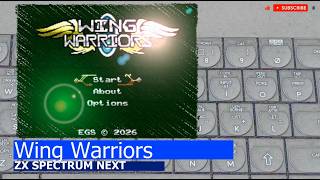 ZX Spectrum NEXT -=Wing Warriors=-