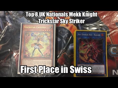 Yu-Gi-Oh! UK Nationals 2018 - Top 8 - Mekk Knight Trickstar Sky Striker - Nick Burgess