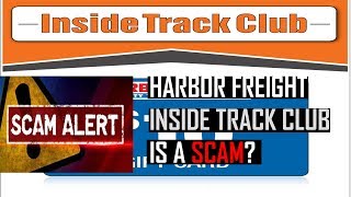 Harbor Freight Inside Track Club Membership is a Scam