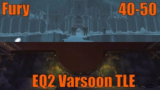 Fury 40-50 Leveling | EQ2 Varsoon TLE