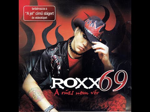 Roxx69 | Szerelem, alkohol