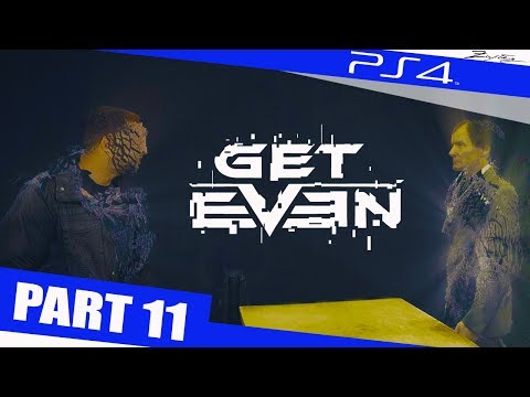 Get Even Gameplay Walkthrough Part 11 PS4 German Gameplay Walkthrough Lets Play Get Even Deutsch