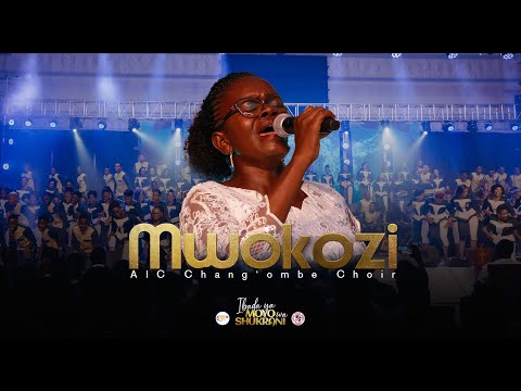 AIC Chang'ombe Choir (CVC) - MWOKOZI (Official Live Video)
