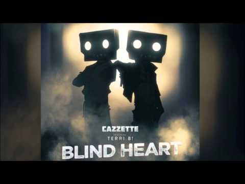 Cazzette feat Terri B - Blind heart