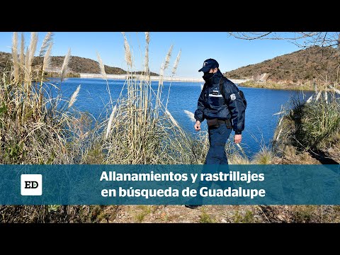 Allanamientos y rastrillajes en búsqueda de Guadalupe