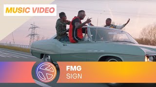 FMG - Sign (Prod. Eurosoundzz) [Gate 16 on Spotify]