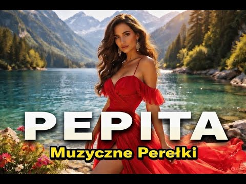 🎤🎷 Pepita  | Muzyczne Perełki