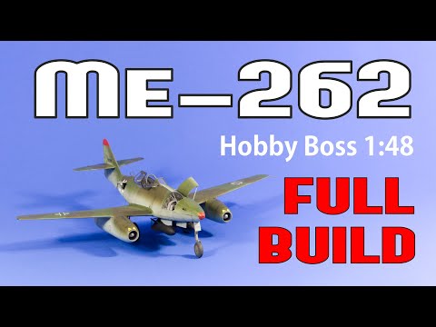 MESSERSCHMITT Me262 Hobby Boss 1/48 scale model kit - how to make it!