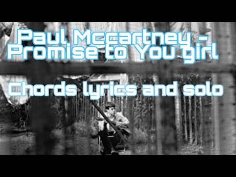 Promise to you girl - Paul McCartney