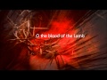 O The Blood - Gateway Worship & Kari Jobe ...