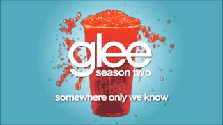 Somewhere Only We Know | Glee [HD FULL STUDIO]