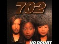 702 Get It Together Album Version