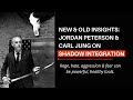 Guide To Integrating With Your Shadow - NEW Jordan Peterson Insights & Old + Carl Jung