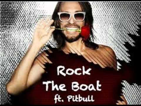 Rock The Boat - Bob Sinclar Ft. Pitbull, DragonFly & Fatman Scoop