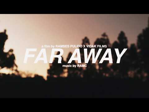 RAMC   FAR AWAY | CLIP (Prod Ramc)