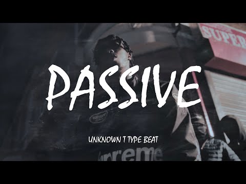 Unknown T Type Beat "Passive" | UK Drill Instrumental 2021