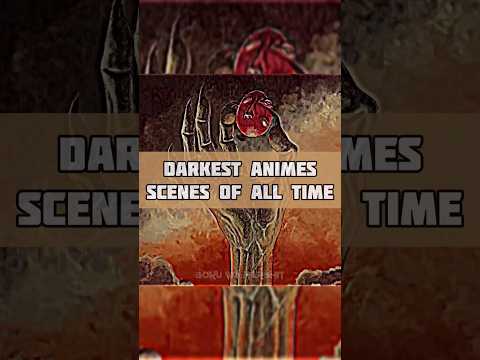 Scenes which are Too Dark😨 | #anime #berserk #deathnote #johanliebert #darkanime #animeshorts | BwH