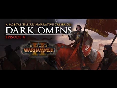 Arkhan the Black NARRATIVE CAMPAIGN - EP 4: DARK OMENS - Total War: Warhammer 2 - Mortal Empires