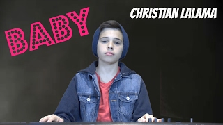 Baby - Justin Bieber - Christian Lalama(Cover)