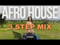 3 STEP AFRO HOUSE 2025 MIX Jazzworx Thukuthela CIZA Dlala Thukzin