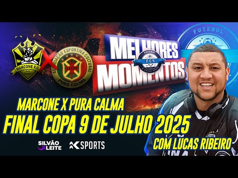 Final of the 2025 Nove de Julho Cup - Marcone vs. Pura Calma