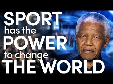 Nelson Mandela's Iconic Speech: "Sport has the power to change the world..."