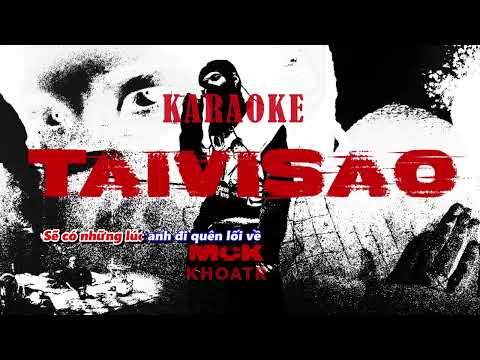 Karaoke Tại Vì Sao - RPT MCK | KhoaTR