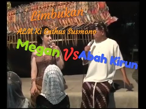 Limbukan ALM. Ki Entus & Megan & Abah kirun