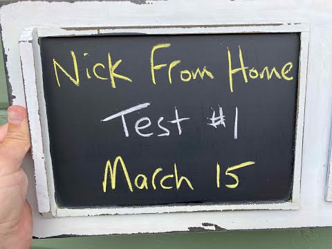 'Nick From Home' Livestream Test A