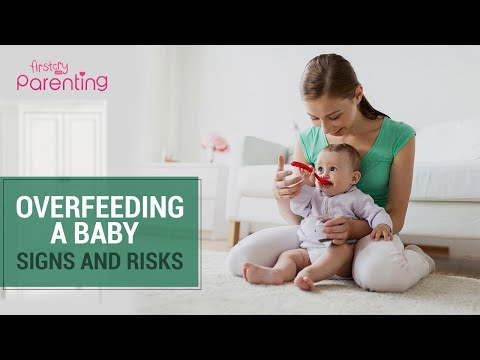 Overfeeding a Baby -  Signs and Risks