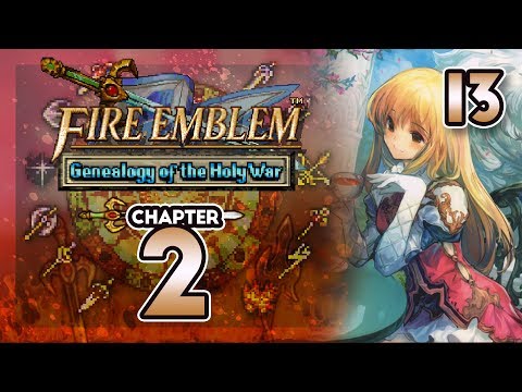 Part 13: Let's Play Fire Emblem 4, Genealogy of the Holy War, Gen 1, Chapter 2 - "Best Waifu"