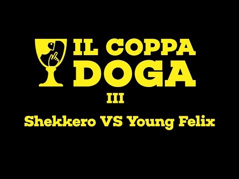 Il Coppa Doga III -  Shekkero VS Young Felix -  Quarti di Finale