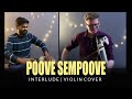 Poove Sempoove Interlude Violin Cover Arun Francis Vinith Remegius Ilayaraja