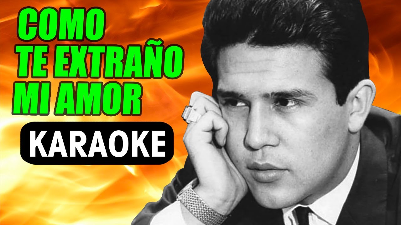 Como Te Extraño Mi Amor