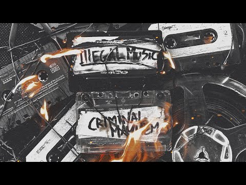 Criminal Mayhem - Illegal Music (Official Videoclip)